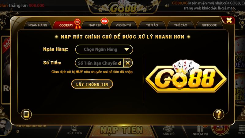 Các hình thức nạp và rút tiền đang được GO88 triển khai