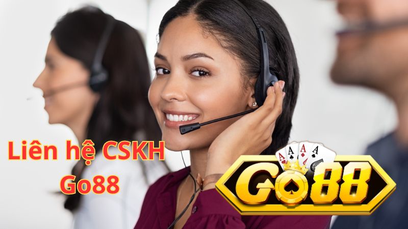 Các kênh liên hệ Go88 chính thức và tiện lợi